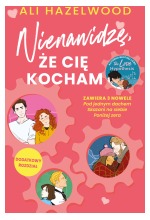 Nienawidzę, że cię kocham