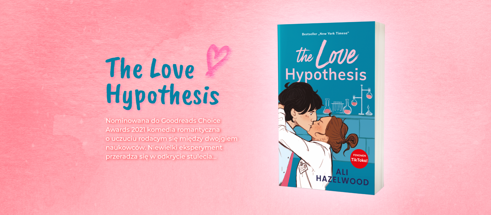 The Love Hypothesis